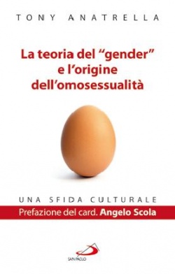 Copertina di: La teoria del "gender" e l'origine dell'omosessualità (2012).